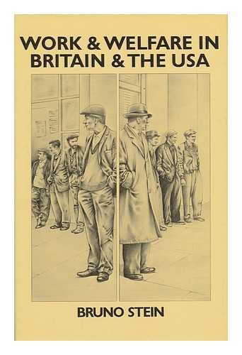 Imagen de archivo de Work and Welfare in Britain and the USA a la venta por gearbooks