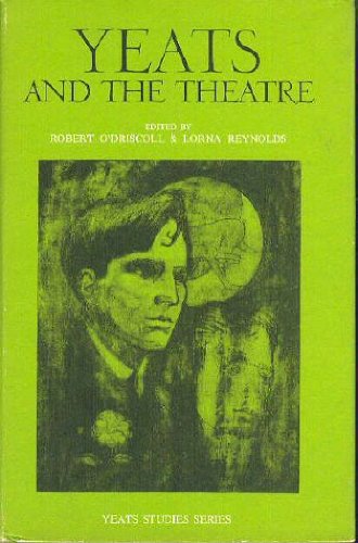 Stock image for Yeats and the Theatre for sale by Better World Books