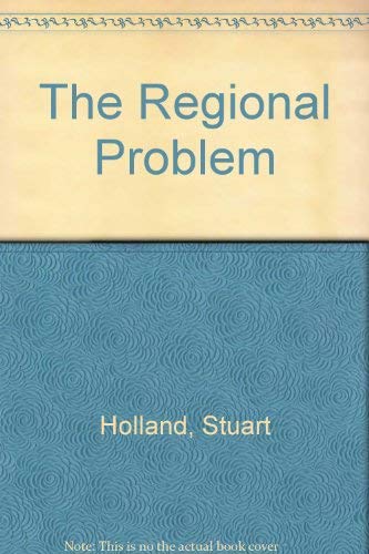 The regional problem (9780333186206) by Holland, Stuart