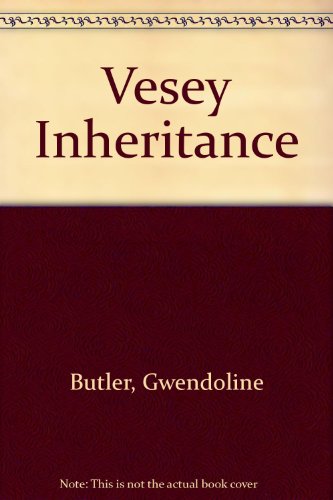 The Vesey Inheritance