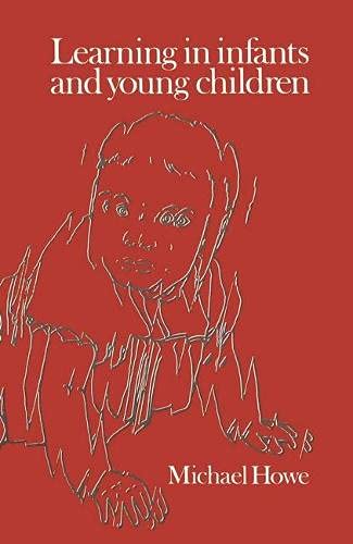 9780333187838: Learning in Infants and Young Children