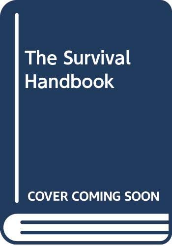 9780333187869: The Survival handbook: Self-sufficiency for everyone