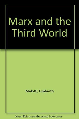 Beispielbild fr Marx and the Third World zum Verkauf von Book Dispensary