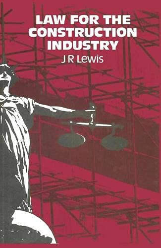 Law for the Construction Industry (9780333190371) by J.R. Lewis
