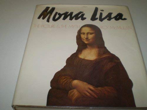 Stock image for Mona Lisa: The Picture and the Myth for sale by Best and Fastest Books