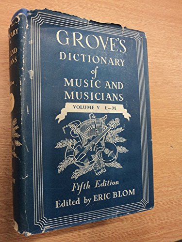 Stock image for Groves Dictionary of Music and Musicians for sale by WorldofBooks