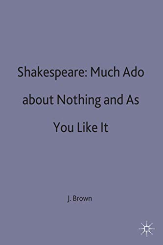 Stock image for Shakespeare: Much Ado about Nothing and As You Like It (Casebooks Series) for sale by Goldstone Books