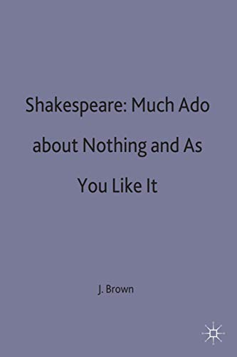 Stock image for Shakespeare: "Much Ado About Nothing" and "As You Like it" (Casebook) (Casebooks Series) for sale by Alexander's Books