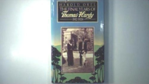 9780333194546: The final years of Thomas Hardy, 1912-1928