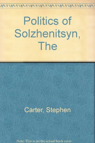 9780333195604: Politics of Solzhenitsyn, The