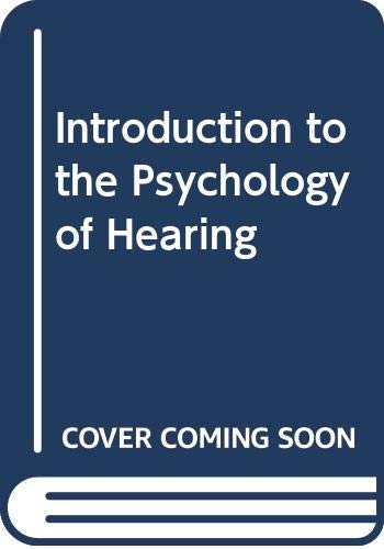 9780333197011: Introduction to the Psychology of Hearing