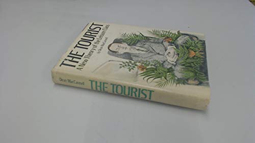 9780333197455: The Tourist: A New Theory of the Leisure Class