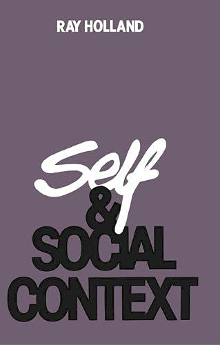 9780333198117: Self and social context