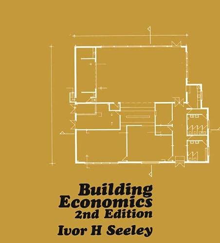 9780333198698: Building economics: Appraisal and control of building design cost and efficiency