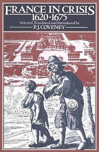 Beispielbild fr France in Crisis, 1620-75 zum Verkauf von WorldofBooks