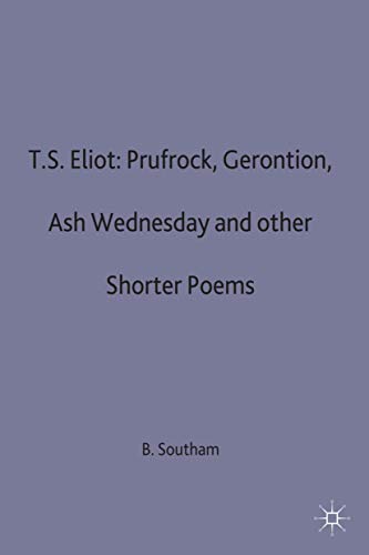 Stock image for T.s.eliot: Prufrock, Gerontion, Ash Wednesday and Other Shorter Poems for sale by Libreria IV Fontane S.a.S