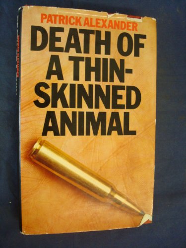 Beispielbild fr Death of a Thin-skinned Animal zum Verkauf von WorldofBooks