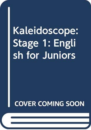 Kaleidoscope: Stage 1 : Units 1-6: Pupil's Book: English for Juniors (9780333212585) by Wright, Andrew; Betteridge, David; Hawkes, Nicolas; Stubley, Trevor; Williamson, Chris; Lloyd-Jones, Elphin