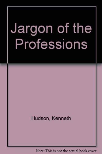 Imagen de archivo de Jargon of the Professions a la venta por WorldofBooks
