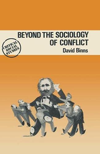 Stock image for Beyond the Sociology of Conflict for sale by Better World Books Ltd