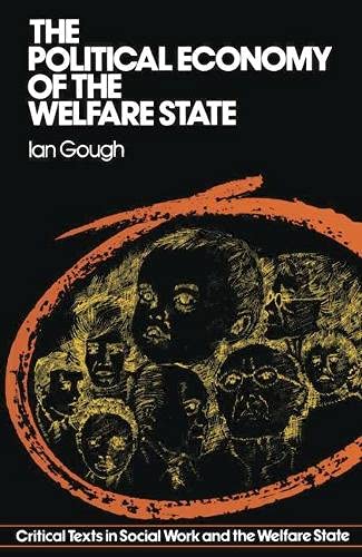 Beispielbild fr The Political Economy of the Welfare State zum Verkauf von Better World Books