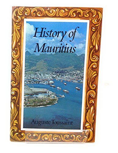 History of Mauritius (9780333216286) by Toussaint, Auguste