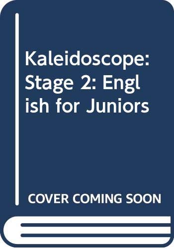Kaleidoscope: Stage 2 : Units 7-12: Pupil's Book: English for Juniors (9780333217665) by Wright, Andrew; Betteridge, David; Hawkes, Nicolas