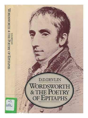 9780333217832: Wordsworth and the Poetry Epitaphs