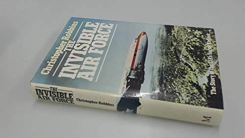 9780333218471: Invisible Air Force: Story of the Central Intelligence Agency's Secret Airlines