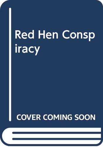 Beispielbild fr The Red Hen Conspiracy (Isbn: 0333219406) zum Verkauf von Heroes Bookshop