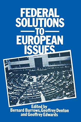 9780333219485: Federal Solutions to European Issues