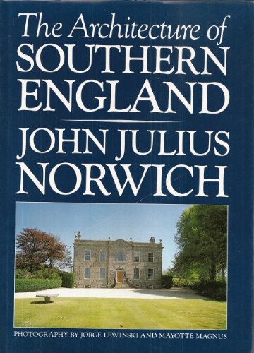 Beispielbild fr The Architecture of Southern England zum Verkauf von WorldofBooks