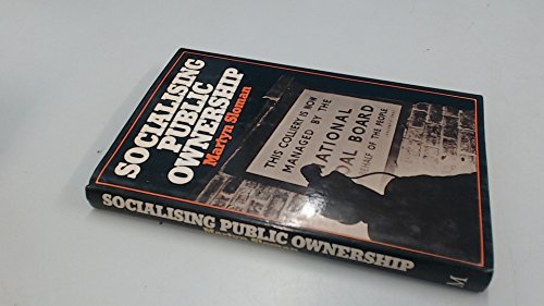Imagen de archivo de Socializing Public Ownership a la venta por Ergodebooks