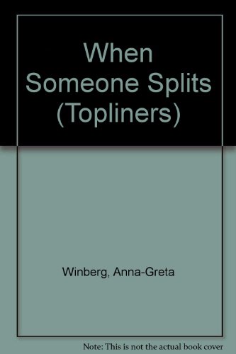 9780333227336: When Someone Splits (Topliners S.)