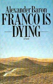 9780333227381: Franco is Dying