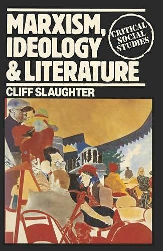 9780333232156: Marxism, Ideology and Literature (Critical Social Studies)