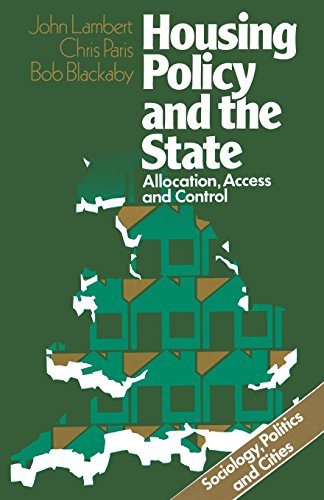 Beispielbild fr Housing Policy and the State : Allocation, Access and Control zum Verkauf von Better World Books