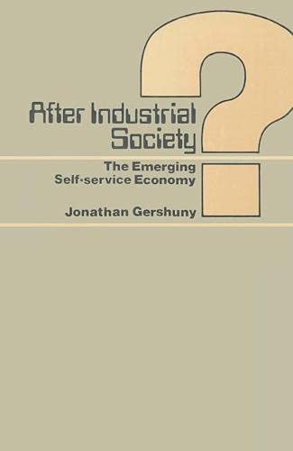 9780333232750: After Industrial Society?: Emerging Self-service Economy