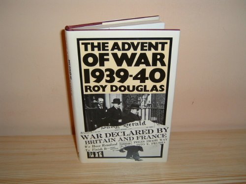 The advent of war, 1939-40 (9780333232996) by Douglas, Roy