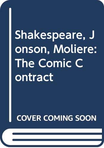 9780333233085: Shakespeare, Jonson, Moliere: The Comic Contract