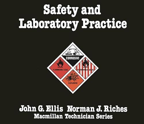 Imagen de archivo de Safety and Laboratory Practice a la venta por Better World Books Ltd