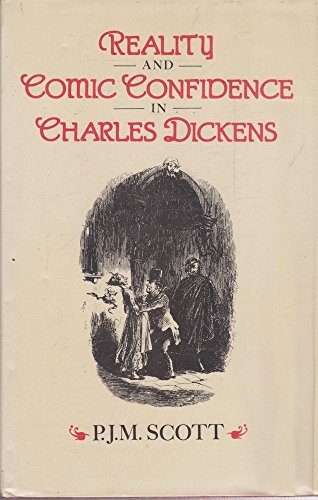 Stock image for Reality and Comic Confidence in Charles Dickens for sale by Doss-Haus Books
