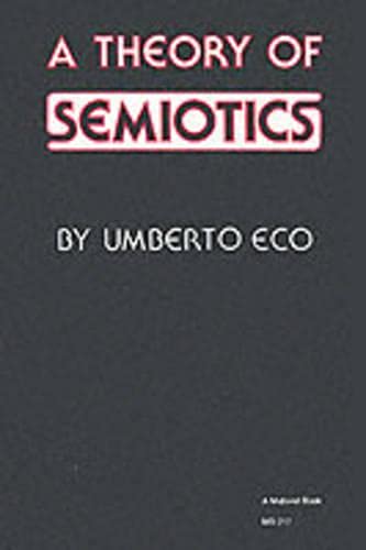 Beispielbild fr A Theory of Semiotics (Critical social studies) zum Verkauf von medimops