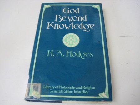 Beispielbild fr God Beyond Knowledge (Library of philosophy and religion) zum Verkauf von Reuseabook