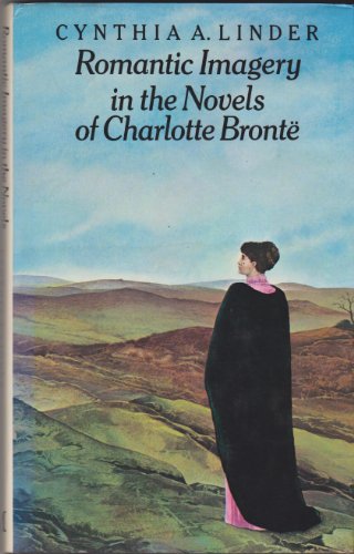 9780333236710: Romantic imagery in the novels of Charlotte Brontë