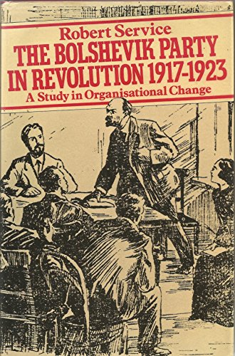 9780333237403: The Bolshevik Party in Revolution, 1917-23