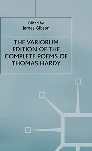 Stock image for The Variorum Edition of the Complete Poems of Thomas Hardy (New Wessex E) for sale by Edmonton Book Store