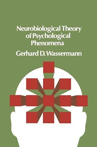 9780333237922: Neurobiological Theory of Psychological Phenomena