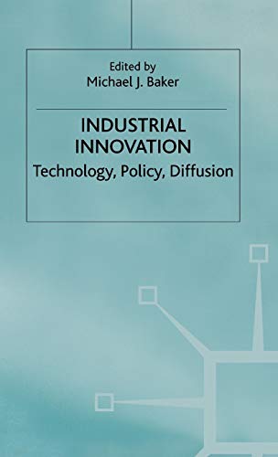 9780333238509: Industrial Innovation: Technology, Policy, Diffusion
