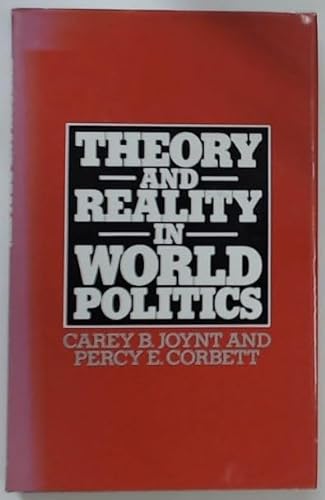 9780333240038: Theory and Reality in World Politics